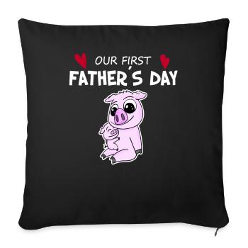 Father's Day - First Father's Day Gift - Sofa pillowcase 17,3'' x 17,3'' (45 x 45 cm) - black - Front