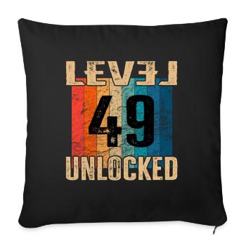 Birthday Happy Birthday Level Unlocked 49 years - Sofa pillowcase 17,3'' x 17,3'' (45 x 45 cm) - black - Front