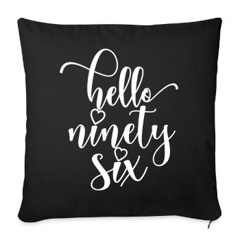 Bonjour Quatre-vingt-seize mignons anniversaire de 96 ans - Housse de coussin décorative 45 x 45 cm - noir - Devant