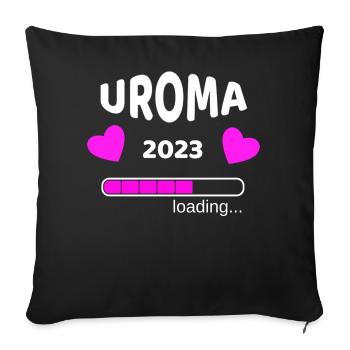 Uroma 2023 Schwangerschaf Urgroßmutter Idee - Sofakissenbezug 45 x 45 cm - Schwarz - Vorne