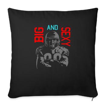 Big and Sexy American Football - Sofakissenbezug 45 x 45 cm - Schwarz - Vorne