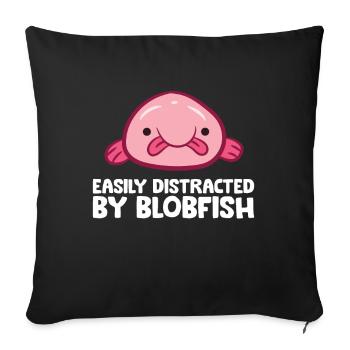 Blobfish Sea Creature Easily Distracted By - Sofa pillowcase 17,3'' x 17,3'' (45 x 45 cm) - black - Front