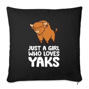 Just a Girl Who Loves Yaks - Sofa pillowcase 17,3'' x 17,3'' (45 x 45 cm) - black - Front