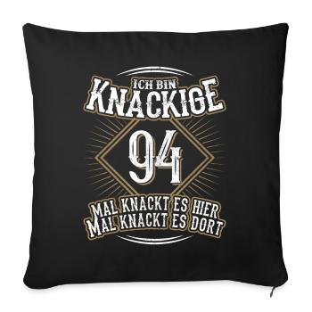 94. Geburtstag Lustig Geschenk - Sofakissenbezug 45 x 45 cm - Schwarz - Vorne