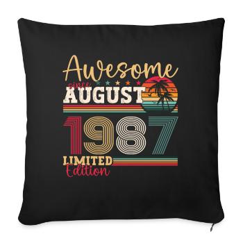 Awesome since August 1987 35th Birthday Gift - Sofa pillowcase 17,3'' x 17,3'' (45 x 45 cm) - black - Front