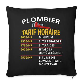 Plombier Tarif horaire cadeau pour plombier - Housse de coussin décorative 45 x 45 cm - noir - Devant