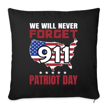 Patriot Day 9 11 USA Amerika - Sofakissenbezug 45 x 45 cm - Schwarz - Vorne