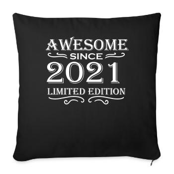 2021 - Vintage 2021 - Fantastic since 2021 - Sofa pillowcase 17,3'' x 17,3'' (45 x 45 cm) - black - Front