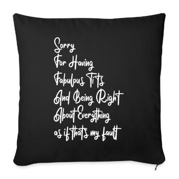 Désolé je suis fabuleux - Housse de coussin décorative 45 x 45 cm - noir - Devant