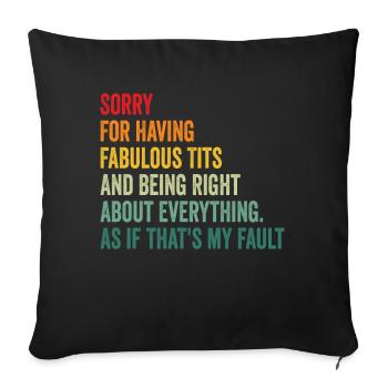 Désolé je suis fabuleux - Housse de coussin décorative 45 x 45 cm - noir - Devant