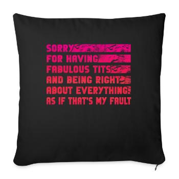 Désolé je suis fabuleux - Housse de coussin décorative 45 x 45 cm - noir - Devant