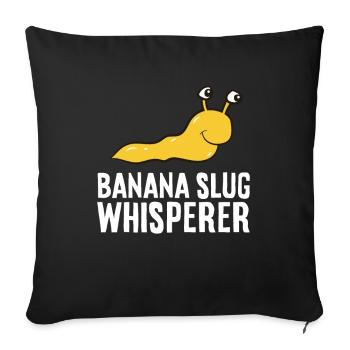 Banana Slug Whisperer - Sofa pillowcase 17,3'' x 17,3'' (45 x 45 cm) - black - Front
