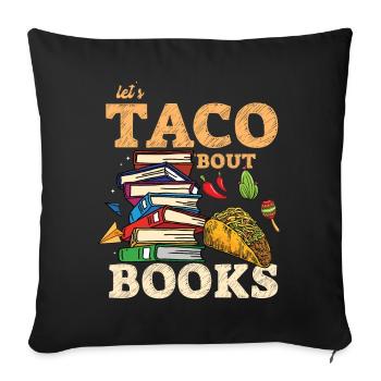 Faisons taco bout books amateurs de livres - Housse de coussin décorative 45 x 45 cm - noir - Devant