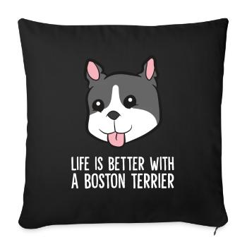La vie est meilleure avec un Boston Terrier - Housse de coussin décorative 45 x 45 cm - noir - Devant