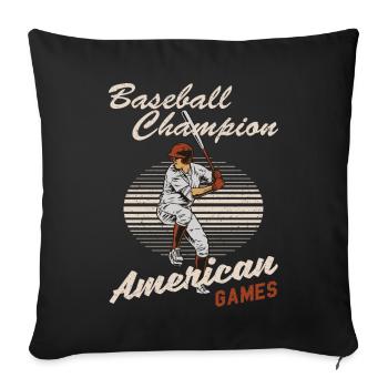 Baseball Champion Batter US Sport Gift - Sofa pillowcase 17,3'' x 17,3'' (45 x 45 cm) - black - Front