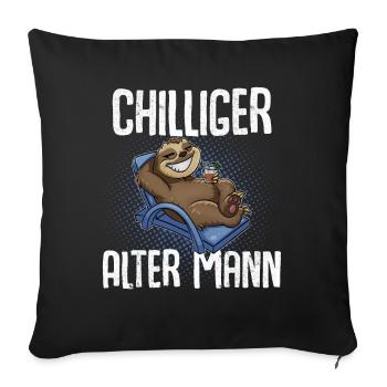 Chilliger Alter Mann Opa - Sofakissenbezug 45 x 45 cm - Schwarz - Vorne