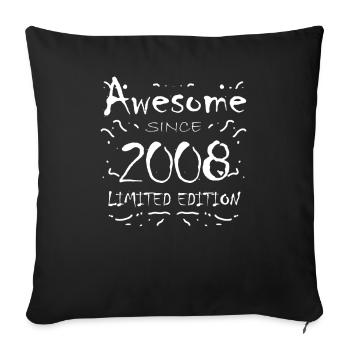 2008 - Vintage 2008 - Fantastic since 2008 - Sofa pillowcase 17,3'' x 17,3'' (45 x 45 cm) - black - Front
