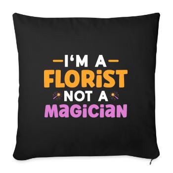 Florist Floristry Flowers Florist - Sofa pillowcase 17,3'' x 17,3'' (45 x 45 cm) - black - Front