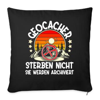 Geocaching Geocacher Geocache - Sofakissenbezug 45 x 45 cm - Schwarz - Vorne