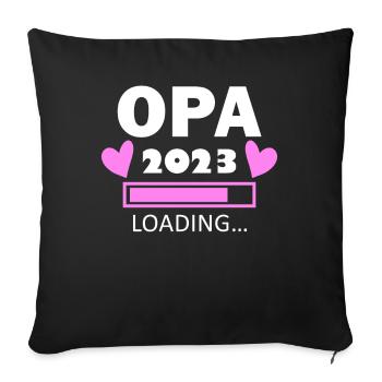 Opa 2023 loading - Opa werden - Bald Opa - Sofakissenbezug 45 x 45 cm - Schwarz - Vorne