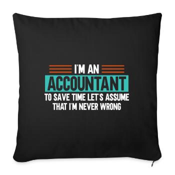Accountant Gift Profession Finance Tax Advisor - Sofa pillowcase 17,3'' x 17,3'' (45 x 45 cm) - black - Front