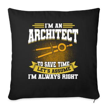 Architect Gift Profession Architecture Job Architect - Sofa pillowcase 17,3'' x 17,3'' (45 x 45 cm) - black - Front