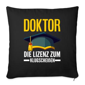 Doktortitel Abschluss - Sofakissenbezug 45 x 45 cm - Schwarz - Vorne