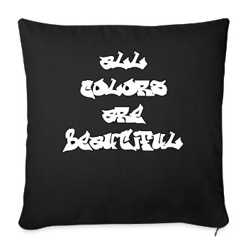 all colors are beautiful - Sofakissenbezug 45 x 45 cm - Schwarz - Vorne