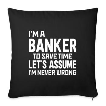 Banker Bank Money Banker - Sofa pillowcase 17,3'' x 17,3'' (45 x 45 cm) - black - Front
