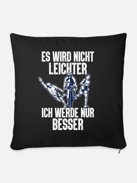 Es Wird Nicht Leichter Ich Triathlon - Sofakissenbezug 45 x 45 cm - Schwarz