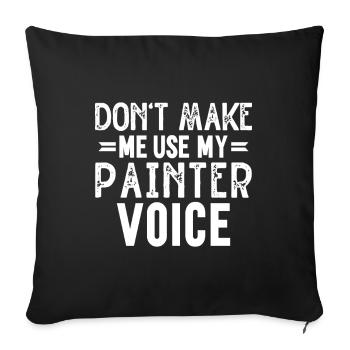 Peintre Cadeau Peinture Artiste Maître Peintre - Housse de coussin décorative 45 x 45 cm - noir - Devant