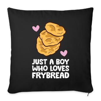 American Fry Bread Just a Boy Who Loves Frybread - Sofa pillowcase 17,3'' x 17,3'' (45 x 45 cm) - black - Front