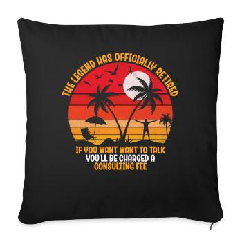 The legend is officially retired - Sofa pillowcase 17,3'' x 17,3'' (45 x 45 cm) - black - Front