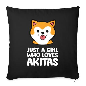 Just a Girl Who Loves Akita Dogs - Sofa pillowcase 17,3'' x 17,3'' (45 x 45 cm) - black - Front