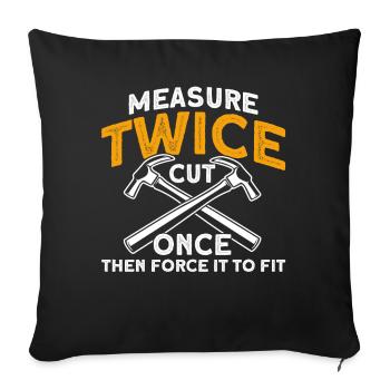 Carpenter Gift Saying Woodworking - Sofa pillowcase 17,3'' x 17,3'' (45 x 45 cm) - black - Front