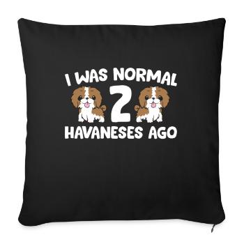 Propriétaire havanais J’étais normal il y a 2 Havaneses - Housse de coussin décorative 45 x 45 cm - noir - Devant