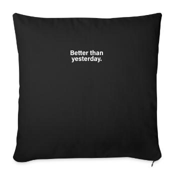 Better Than Yesterday Training Running Focus Success - Sofa pillowcase 17,3'' x 17,3'' (45 x 45 cm) - black - Front