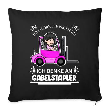 Staplerfahrerin Gabelstapler Lager Logistik Damen - Sofakissenbezug 45 x 45 cm - Schwarz - Vorne