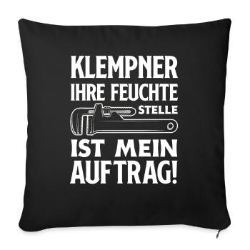 Klempner Versauter Spruch Handwerk - Sofakissenbezug 45 x 45 cm - Schwarz - Vorne