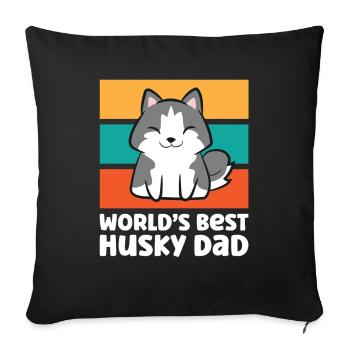 Worlds Best Husky Dad Siberian Husky Dog - Sofakissenbezug 45 x 45 cm - Schwarz - Vorne