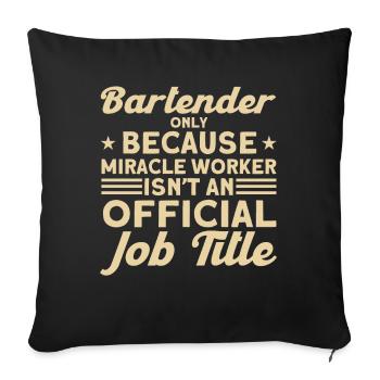 Barkeeper Geschenk Mixologist Spruch Bar - Sofakissenbezug 45 x 45 cm - Schwarz - Vorne