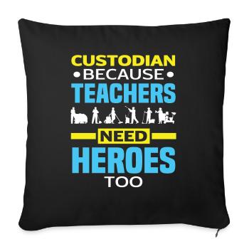 School Janitor Heroes Teacher - Sofa pillowcase 17,3'' x 17,3'' (45 x 45 cm) - black - Front