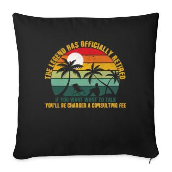 The legend is officially retired - Sofa pillowcase 17,3'' x 17,3'' (45 x 45 cm) - black - Front