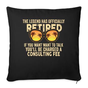 The legend is officially retired - Sofa pillowcase 17,3'' x 17,3'' (45 x 45 cm) - black - Front