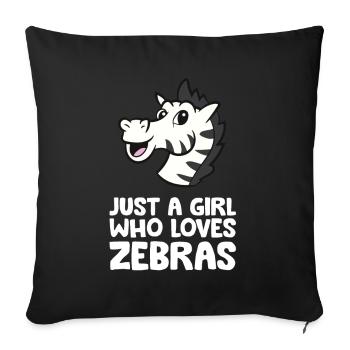 Just a Girl Who Loves Zebras - Sofa pillowcase 17,3'' x 17,3'' (45 x 45 cm) - black - Front