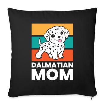 Dalmatian Dog Mama Dalmatian Mom - Sofa pillowcase 17,3'' x 17,3'' (45 x 45 cm) - black - Front