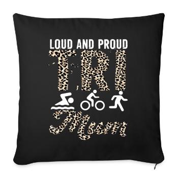 Loud and proud Tri Mum triathlete - Sofa pillowcase 17,3'' x 17,3'' (45 x 45 cm) - black - Front