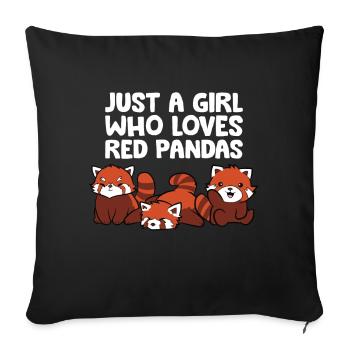 Just a Girl Who Loves Red Pandas - Sofa pillowcase 17,3'' x 17,3'' (45 x 45 cm) - black - Front