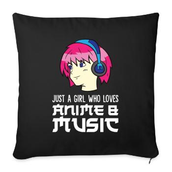 Just a Girl Who Loves Anime And Music - Sofa pillowcase 17,3'' x 17,3'' (45 x 45 cm) - black - Front