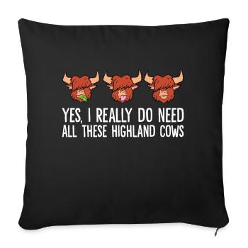 Oui, j’ai vraiment besoin de toutes ces vaches des hautes terres - Housse de coussin décorative 45 x 45 cm - noir - Devant
